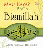 Mau Kaya, Baca Bismillah