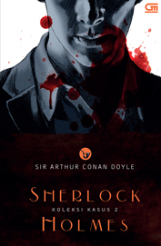 Sherlock Holmes: Koleksi Kasus 2