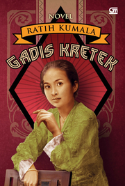 Gadis Kretek (Sebuah Novel)