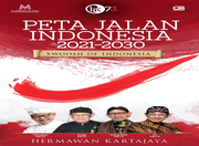 Peta Jalan Indonesia 2021-2030 [: Swoosh of Indonesia - Bonus buku "Near Cash, Near Future"]