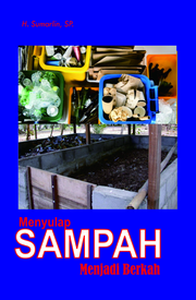 Menyulap sampah menjadi berkah