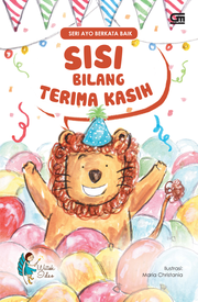 Ayo Berkata Baik: Sisi Bilang Terima Kasih