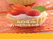 Pie, Pie, Pie - pastry lezat seenak buatan cafe