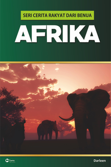 Cerita Rakyat dari Benua Afrika