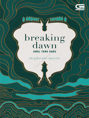 Breaking Dawn (Awal yang Baru)