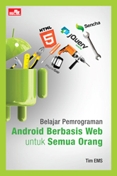 Belajar Pemrograman Android Berbasis Web untuk Semua Orang