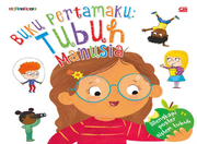Buku Pertamaku [: Tubuh Manusia (First Body Book)]