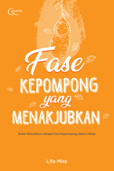 Fase Kepompong yang Menakjubkan