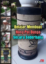 Belajar Membuat Hong Pot Bunga Secara Sederhana