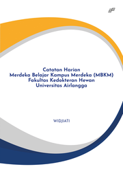 Catatan Harian Merdeka Belajar Kampus Merdeka (MBKM) Fakultas Kedokteran Hewan Universitas Airlangga