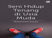 Seni Hidup Tenang di Usia Muda