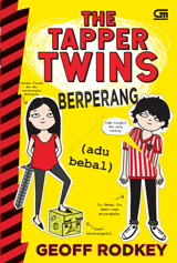 Si Kembar Tapper:  Berperang (Satu Sama Lain) (The Tapper Twins:  Go to War (with each Other))