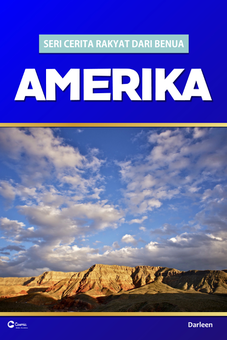 Cerita Rakyat dari Benua Amerika