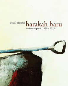 Harakah Haru: Sehimpun Puisi (1998 - 2015)
