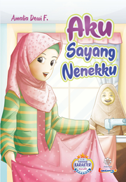 Aku sayang Nenekku