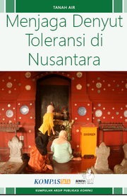 Menjaga Denyut Toleransi di Nusantara
