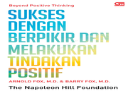 Sukses dengan Berpikir dan Melakukan Tindakan Positif