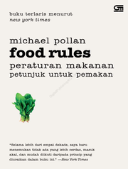 Food Rules [: Peraturan Makanan—Petunjuk untuk Pemakan]